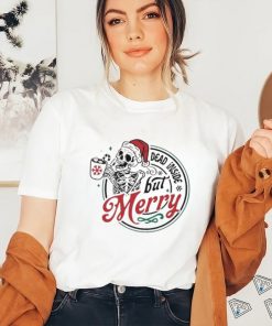 Dead inside but merry shirt