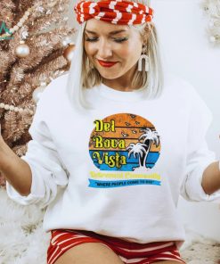Del Boca Vista Retirement Community Where People Come To Die Vintage Shirt