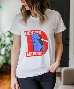 Denver Airport Sweatshirt T Shirt