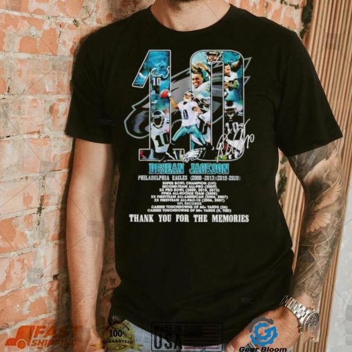 Desean Jackson Philadelphia Eagles 2008 2013 2019 2020 Signatures Thank You For The Memories T Shirt