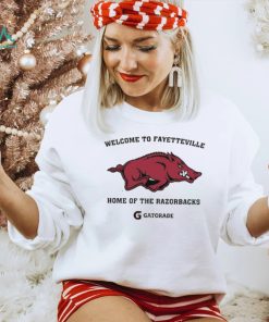 Design Welcome To Fayetteville Home Of The Razorbacks Shirt