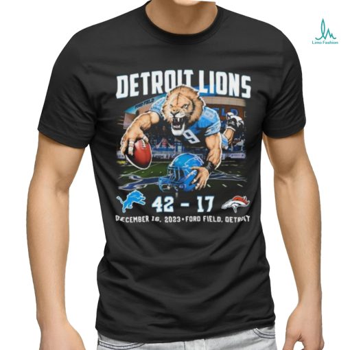 Detroit Lions Beat Denver Broncos 42 17 Finals Score Shirt