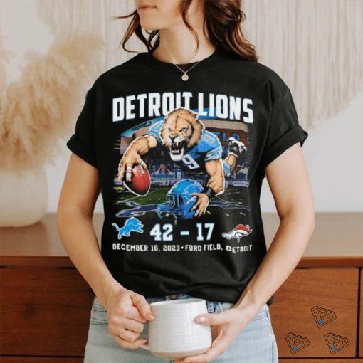 Detroit Lions Beat Denver Broncos 42 17 Finals Score Shirt