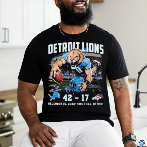 Detroit Lions Beat Denver Broncos 42 17 Finals Score Shirt