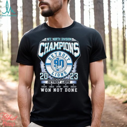 Detroit Lions NFC North Division Champions 2023 Won Not Done Shirt