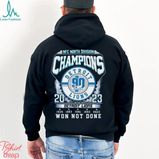 Detroit Lions NFC North Division Champions 2023 Won Not Done Shirt