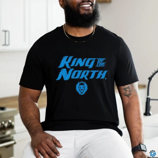 Detroit king of the north shirt