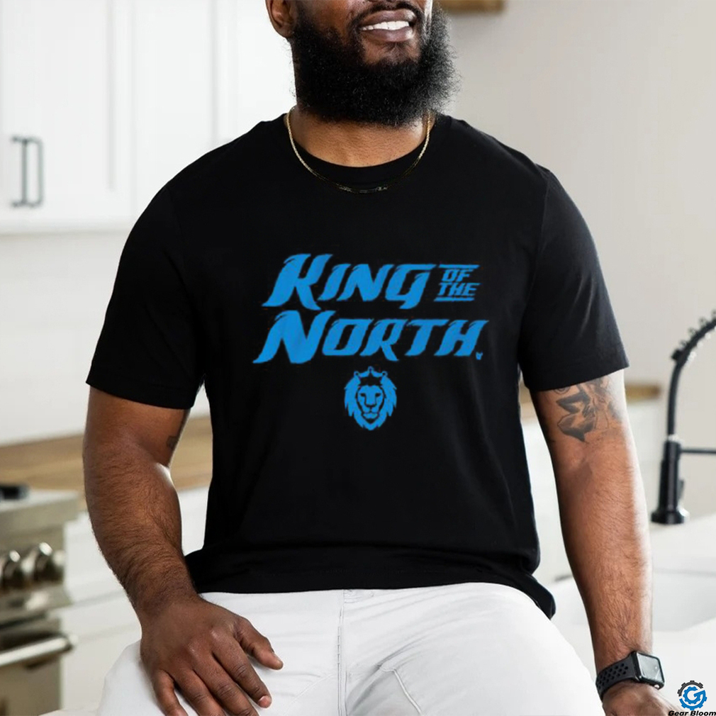 Detroit king of the north shirt Detroit king of the north shirt