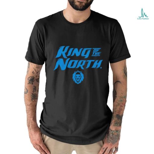 Detroit king of the north shirt