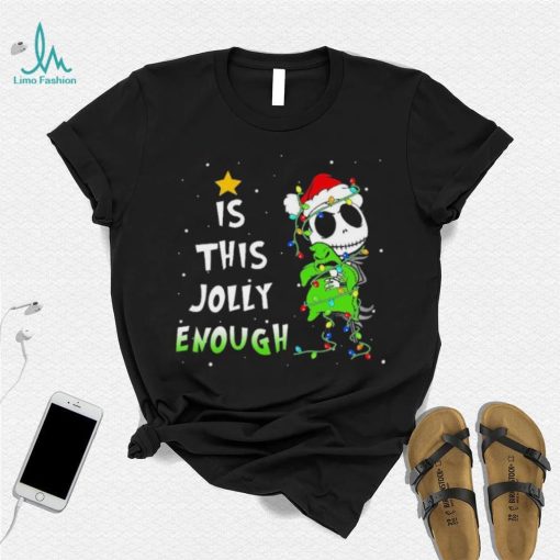 Disneyland Jack Skellington Oogie Boogie Is This Jolly Enough The Nightmare Before Christmas Shirt