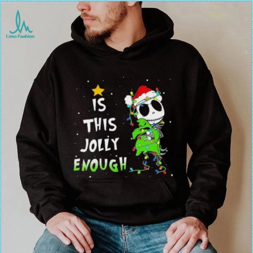 Disneyland Jack Skellington Oogie Boogie Is This Jolly Enough The Nightmare Before Christmas Shirt