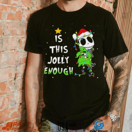 Disneyland Jack Skellington Oogie Boogie Is This Jolly Enough The Nightmare Before Christmas Shirt