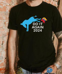 Do It Again 2024 Donkey Trump Elephant President 2024 T Shirt, hoodie, sweater, long sleeve and tank top Do It Again 2024 Donkey Trump Elephant President 2024 T Shirt