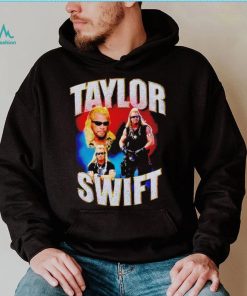 Dog The Bounty Hunter Funny Taylor’s Shirt