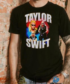 Dog The Bounty Hunter Funny Taylor’s Shirt