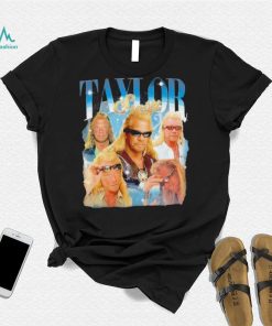 Dog The Bounty Hunter Taylor’s The Eras Tour Shirt