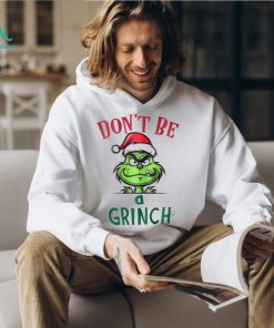 Don't Be a Grinch Graphic Tshirt