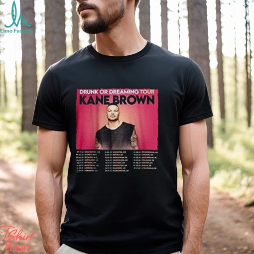 Drunk Or Dreaming Tour Shirt, Kane Brown Tour 2023 2024 Music Festival Tour Tshirt