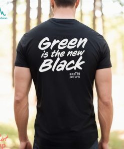 Ecori News Green is the new black t shirt, hoodie, sweater, long sleeve and tank top Ecori News Green is the new black t shirt