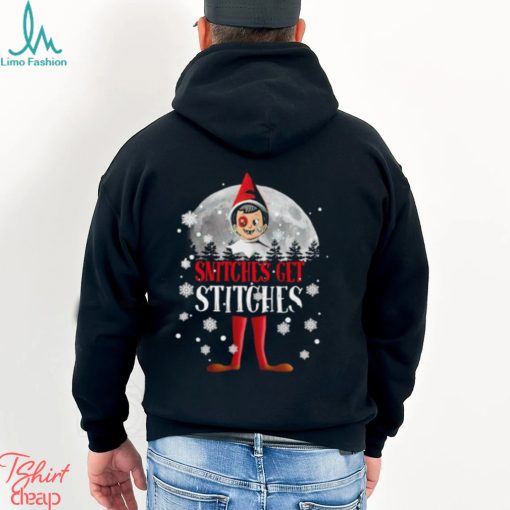 Elf on the Shelf snitches get stitches Christmas shirt