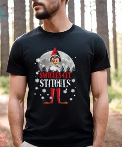 Elf on the Shelf snitches get stitches Christmas shirt