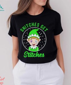 Elf snitches get stitches shirt