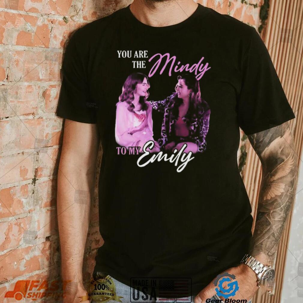 Emily in paris mindy to my emily emily in paris 2023 shirt Emily in paris mindy to my emily emily in paris 2023 shirt