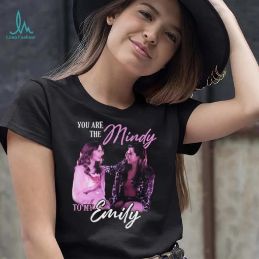 Emily in paris mindy to my emily emily in paris 2023 shirt