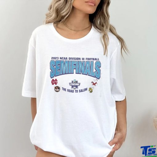 Event 1 The Road To Salem 4 Teams 2023 NCAA Division III Football Semifinals Shirt