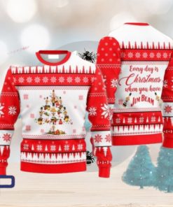 Everyday Is Christmas When U Have Jim Beam Ugly Christmas Sweater, Gift for Christmas Holiday