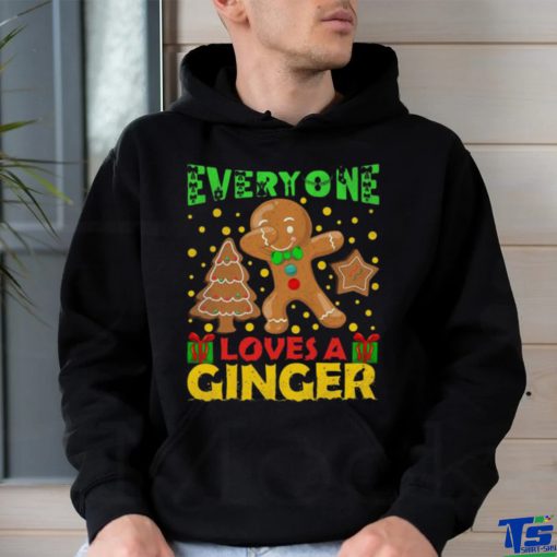 Everyone Loves A Dabbing Gingerbread Christmas Shirt