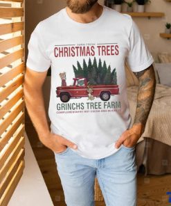 Farm Fresh Christmas Trees Grinchs Tree Farm Shirt