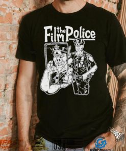 Film the police 2024 shirt