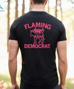 Flaming Democrat Shirt