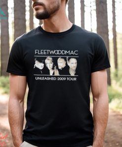 Fleetwood Mac Unleashed 2009 Tour T Shirt, hoodie, sweater, long sleeve and tank top Fleetwood Mac Unleashed 2009 Tour T Shirt