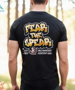 Florida State Seminoles Fear The Spear Est 1851 Tallahassee Florida Shirt