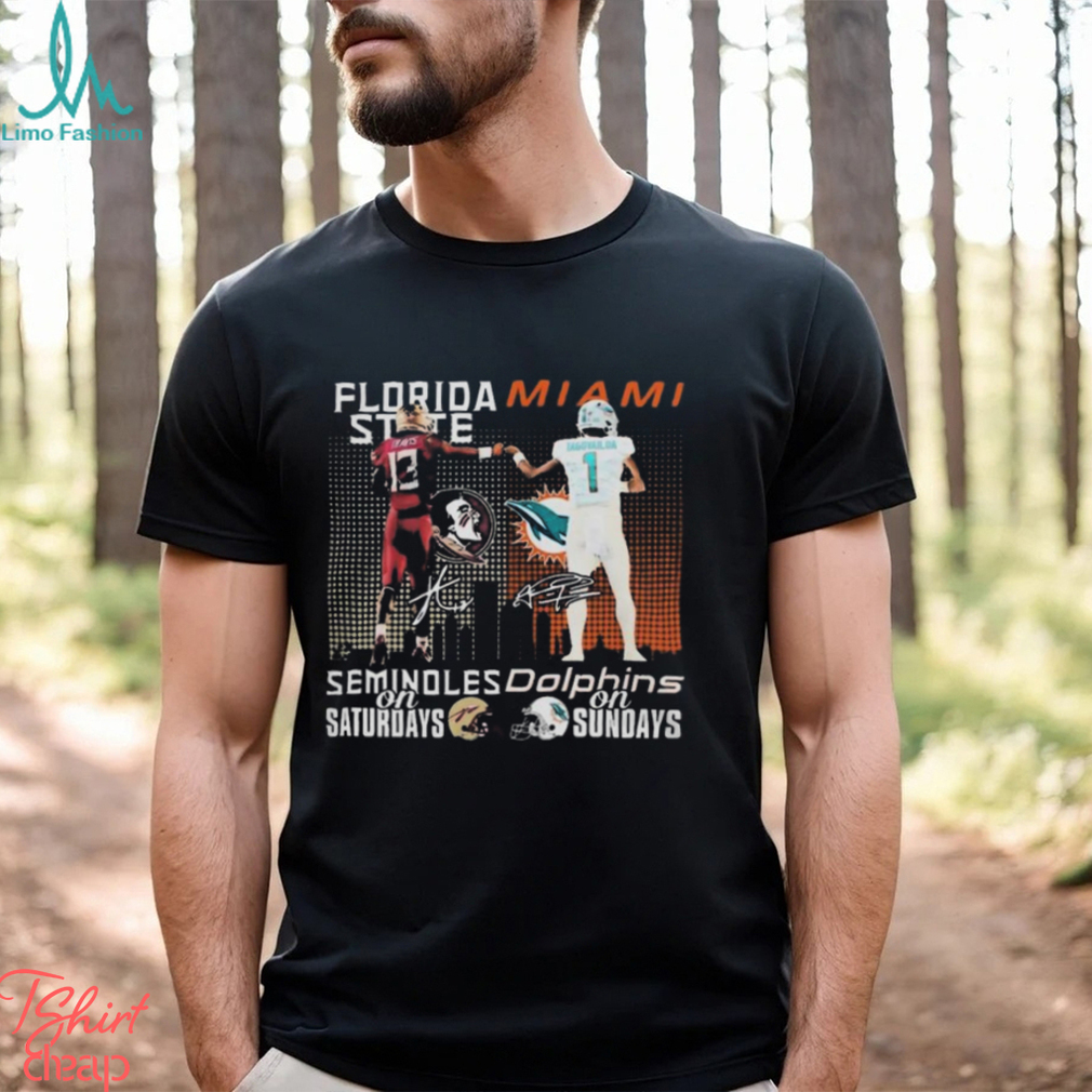 Florida State Seminoles On Saturdays Miami Dolphins On Sundays Signatures T Shirt Florida State Seminoles On Saturdays Miami Dolphins On Sundays Signatures T Shirt