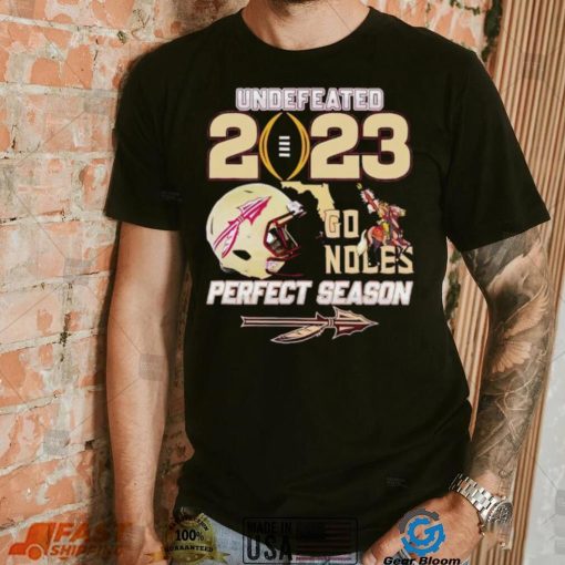 Florida State Seminoles Undefeated 2023 perfect season go Noles shirt