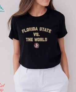 Florida State Seminoles Vs. The World T Shirt, hoodie, sweater, long sleeve and tank top Florida State Seminoles Vs. The World T Shirt