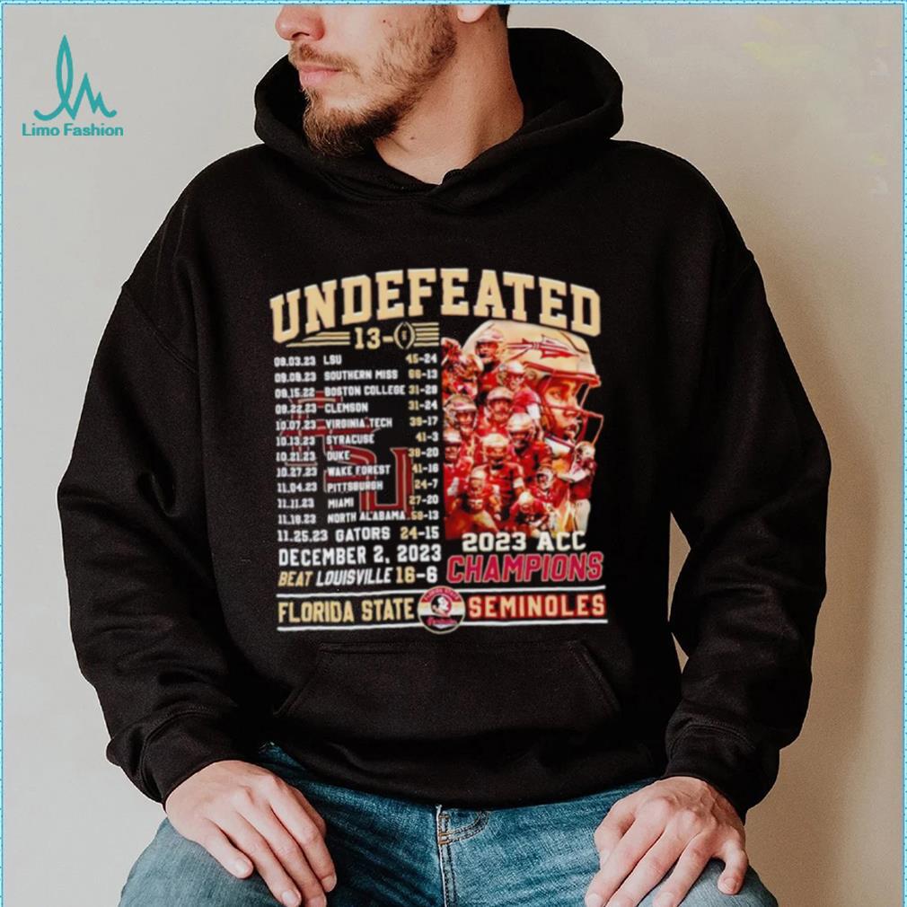 Florida State Seminoles undefeated 13 0 2023 ACC Champions shirt Florida State Seminoles undefeated 13 0 2023 ACC Champions shirt
