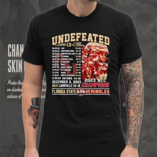 Florida State Seminoles undefeated 13 0 2023 ACC Champions shirt