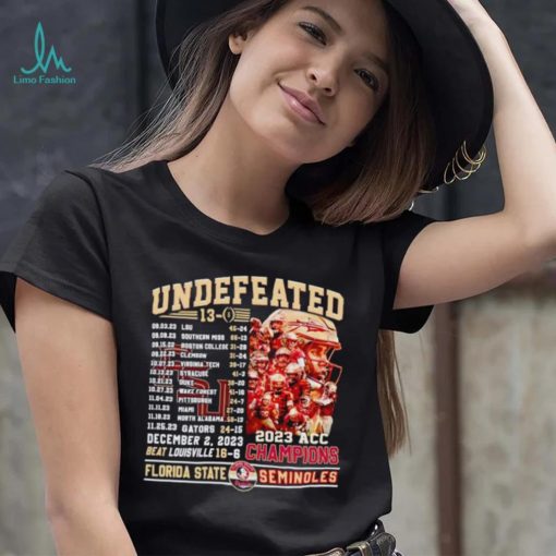 Florida State Seminoles undefeated 13 0 2023 ACC Champions shirt