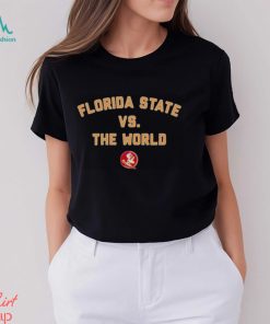 Florida State Seminoles vs the world shirt, hoodie, sweater, long sleeve and tank top Florida State Seminoles vs the world shirt