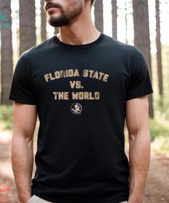 Florida State Vs The World Shirt