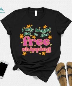 Free Shipping Tee Ethically Made T Shirts