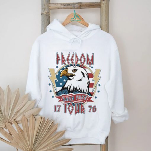 Freedom Born Free Tour 1776 Shirt