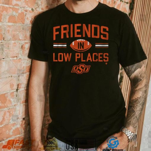 Friends In Low Places Shirt