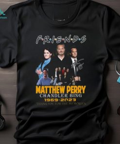 Friends Matthew Perry Chandler Bing 1969 – 2023 Thank You For The Memories T Shirt