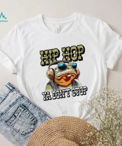 Frog hip hop ya don’t stop T shirt, hoodie, sweater, long sleeve and tank top Frog hip hop ya don’t stop T shirt