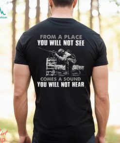 From A Place You Will Not See Comes A Sound You Will Not Hear Classic T Shirt